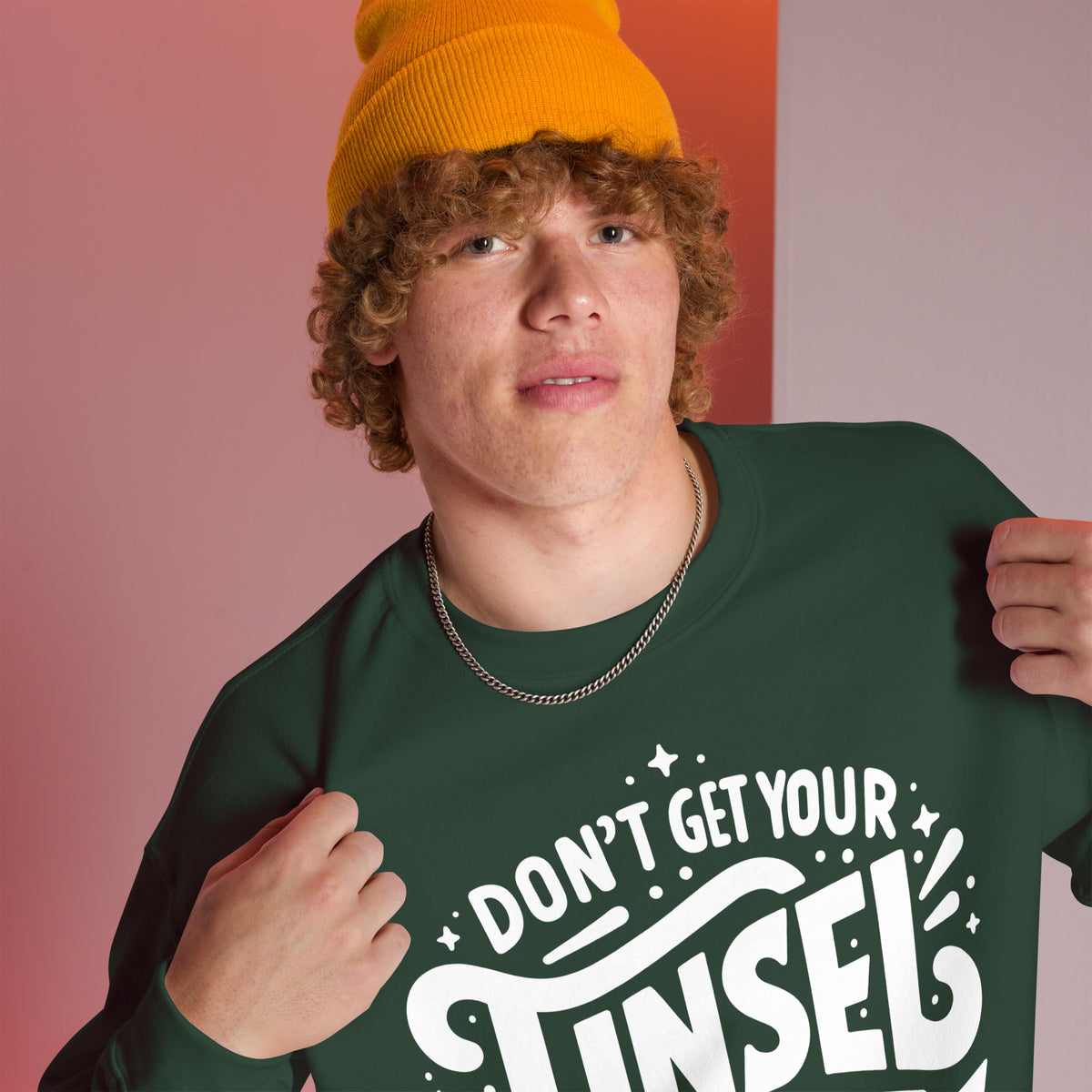 Don't Get Your Tinsel in a Tangle Sweatshirt