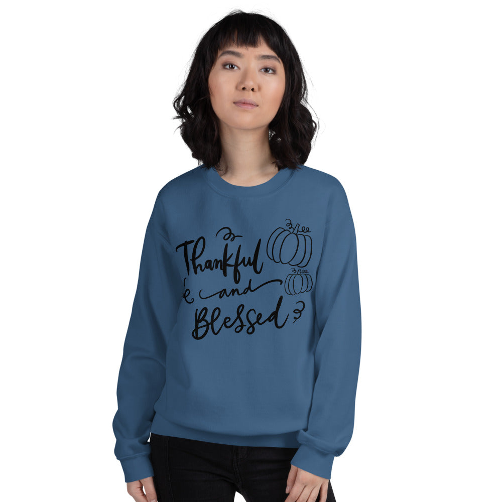 Thankful & Blessed Sweatshirt