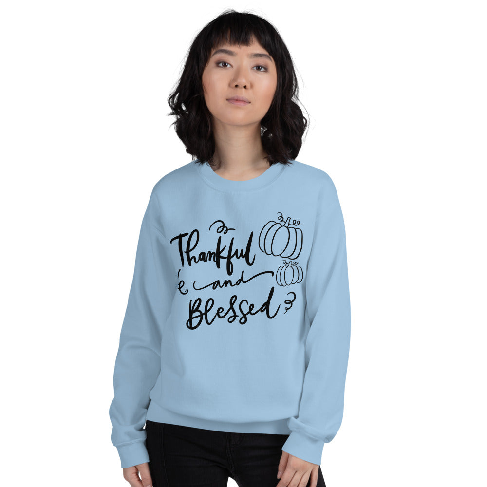 Thankful & Blessed Sweatshirt