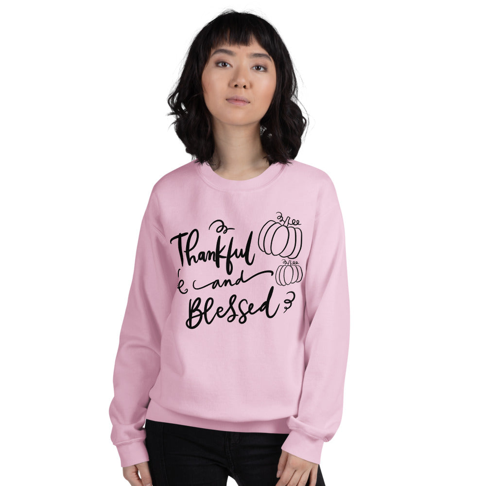 Thankful & Blessed Sweatshirt