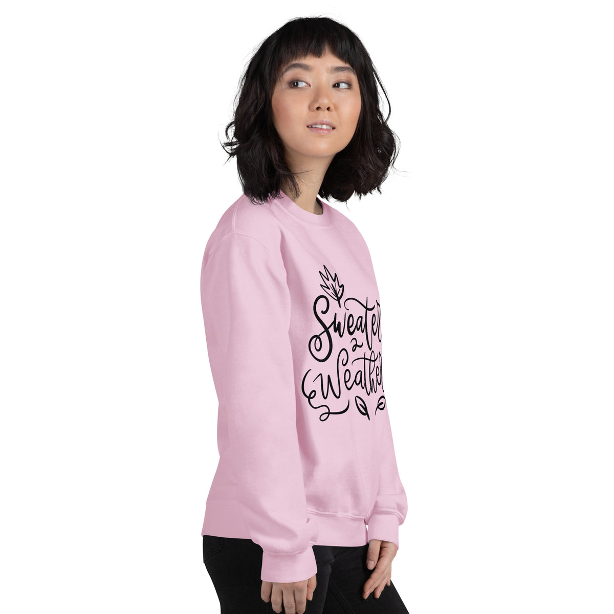 Sweater Weather Sweatshirt