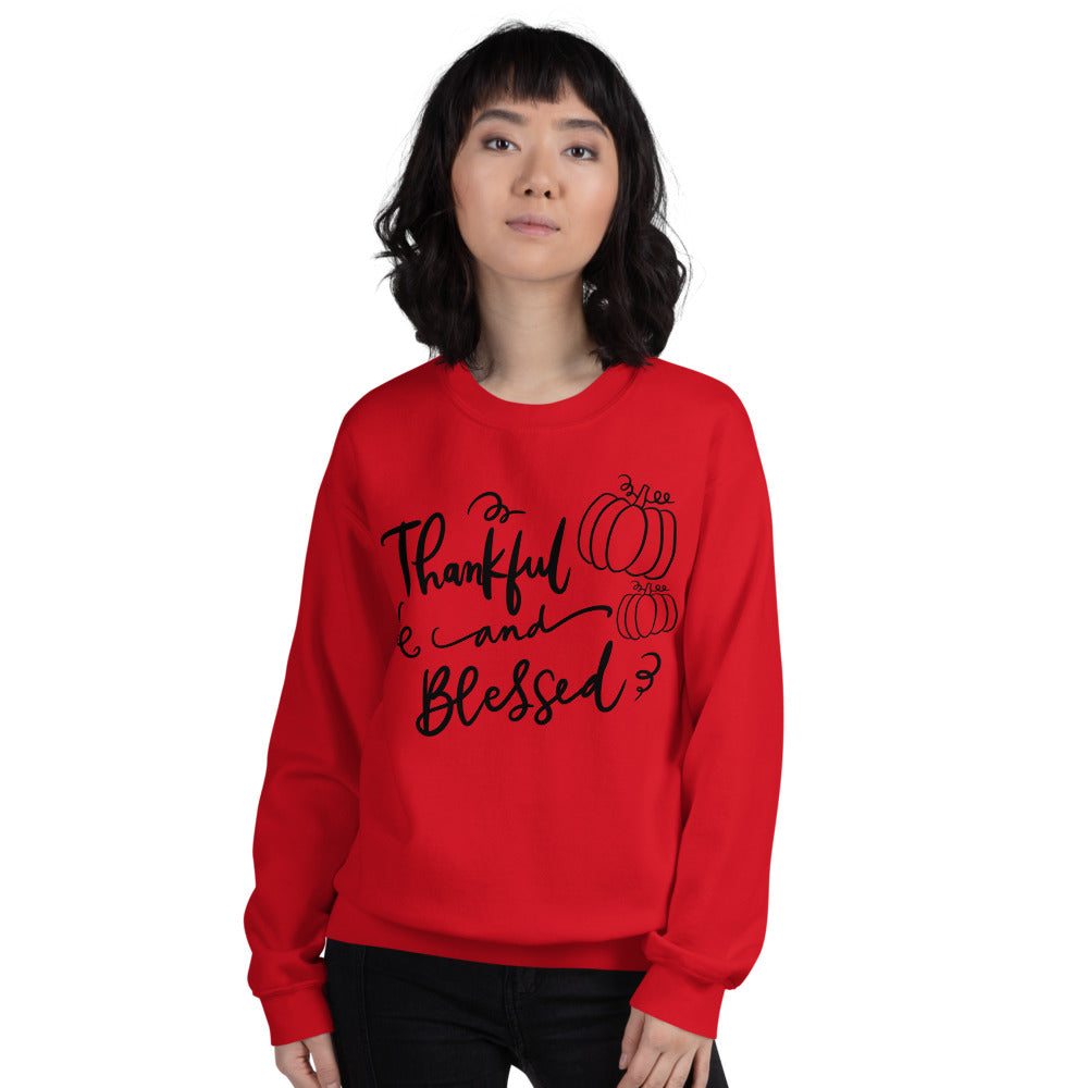 Thankful & Blessed Sweatshirt