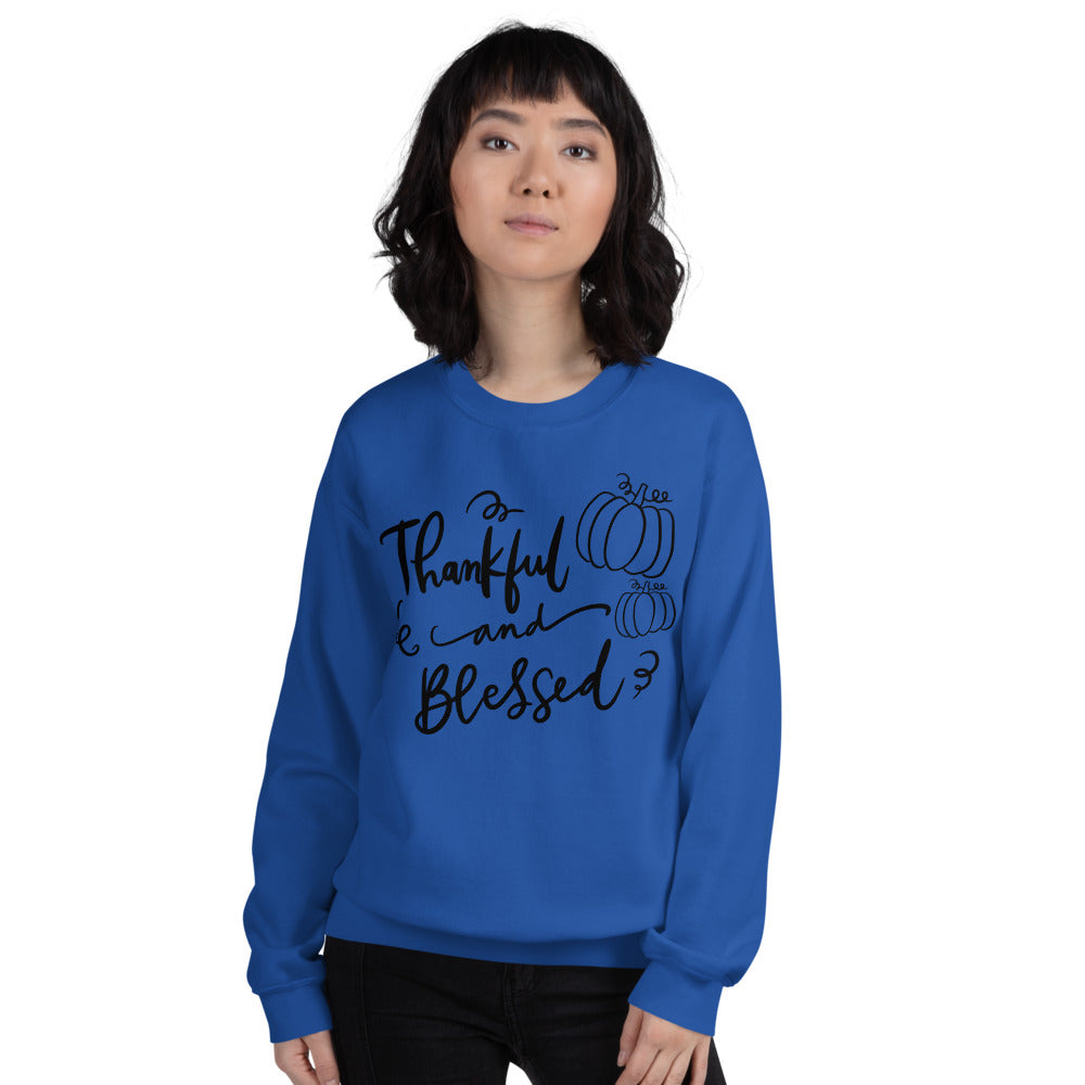 Thankful & Blessed Sweatshirt