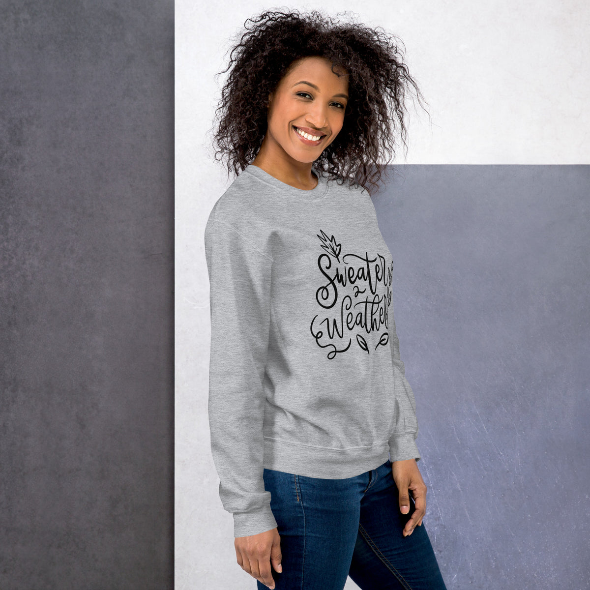 Sweater Weather Sweatshirt