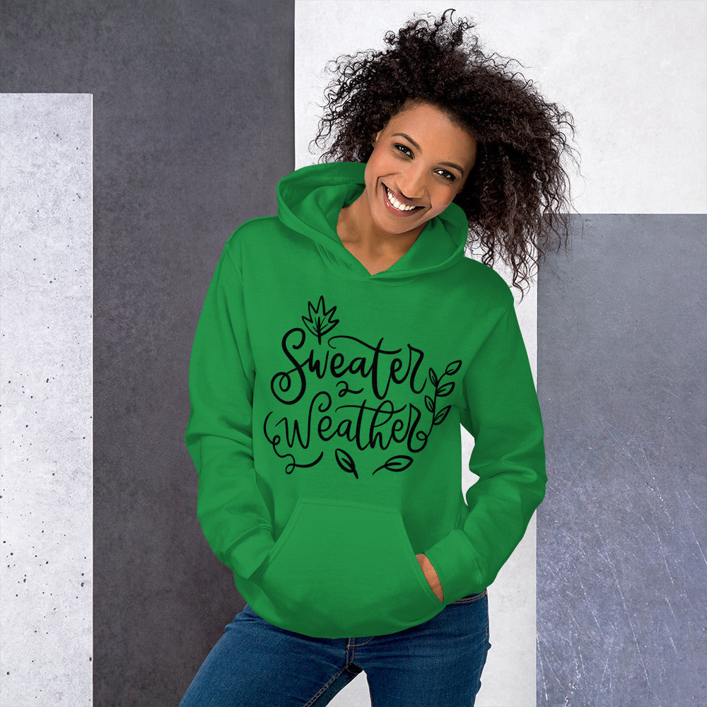 Sweater Weather Hoodie