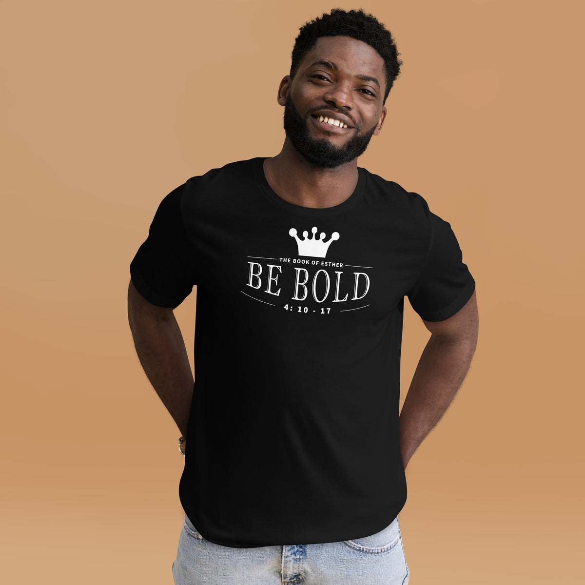 Be Bold T-Shirt