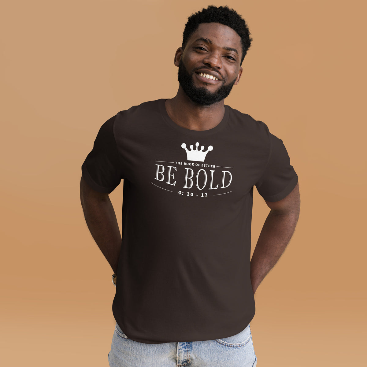 Be Bold T-Shirt