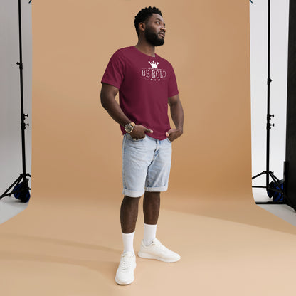 Be Bold T-Shirt